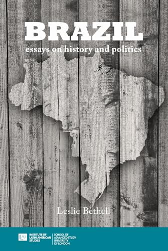 9781908857545: Brazil: Essays on History and Politics (Open access titles)