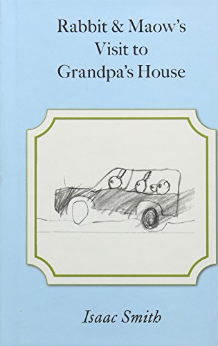 Stock image for Rabbit and Maow's Visit to Grandpa's House for sale by PBShop.store UK