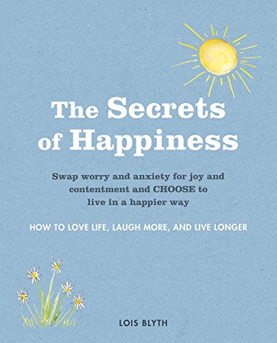 Beispielbild fr The Secrets of Happiness zum Verkauf von WorldofBooks