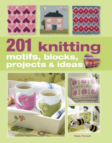 Beispielbild fr 201 Knitting Motifs, Blocks, Projects and Ideas zum Verkauf von WorldofBooks