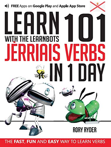 Beispielbild fr Learn 101 Jerriais Verbs in 1 Day: With LearnBots zum Verkauf von WorldofBooks