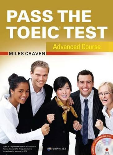 Imagen de archivo de Pass the TOEIC Test Advanced Course (+Complete Audio MP3 & A a la venta por medimops