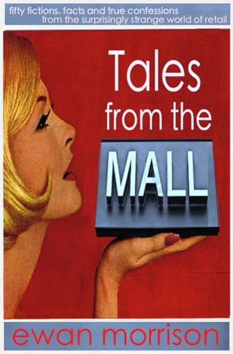 Stock image for Tales from the Mall for sale by WorldofBooks