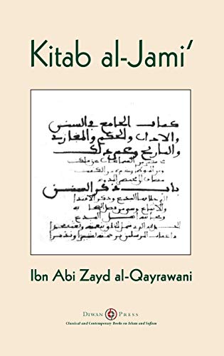 Beispielbild fr Kitab al-Jami' : Ibn Abi Zayd al-Qayrawani - Arabic English edition zum Verkauf von Buchpark