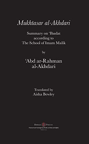 9781908892782: Mukhtasar al-Akhdari: Summary on 'Ibadat according to the School of Imam Malik