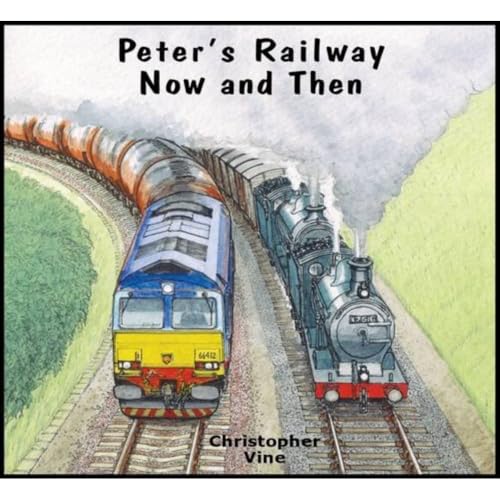 Beispielbild fr Peter's Railway Now and Then zum Verkauf von WorldofBooks