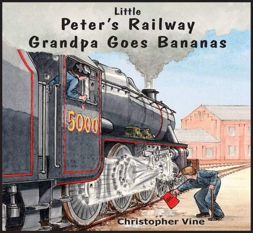 Stock image for Peter's Railway Grandpa Goes Bananas for sale by WorldofBooks