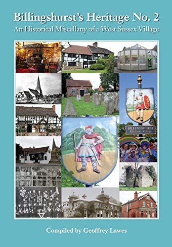 Stock image for Billingshurst's Heritage No. 2 for sale by Lucky's Textbooks