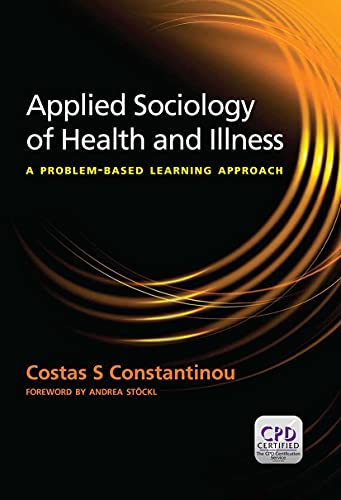 Immagine stock per Applied Sociology of Health and Illness: A Problem Based Learning Approach