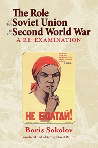 9781908916556: The Role of the Soviet Union in the Second World War: A Re-Examination