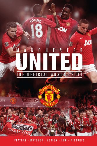 Stock image for MANCHESTER UNITED ANNUAL 2014 (Official Manchester United FC Annual) for sale by WorldofBooks