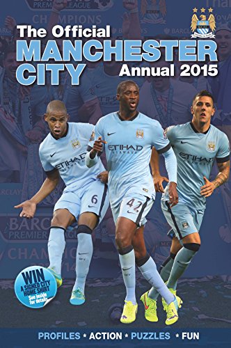 Stock image for Official Manchester City FC 2015 Annual for sale by Better World Books