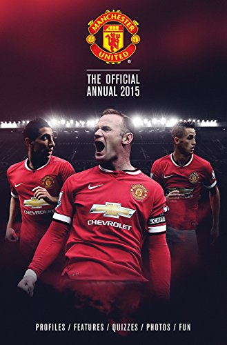 Beispielbild fr Official Manchester United FC 2015 Annual zum Verkauf von WorldofBooks