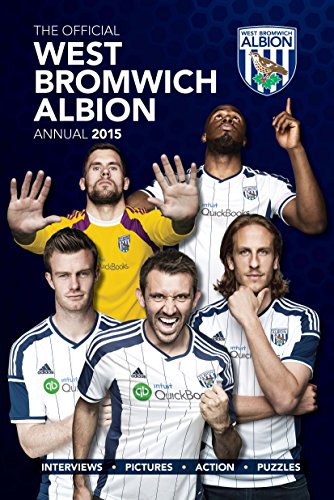 Beispielbild fr Official West Bromwich Albion FC 2015 Annual (Annuals 2015) zum Verkauf von WorldofBooks