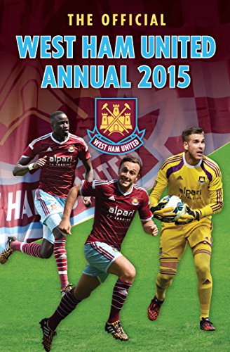 Stock image for Official West Ham United FC 2015 Annual (Annuals 2015) for sale by WorldofBooks