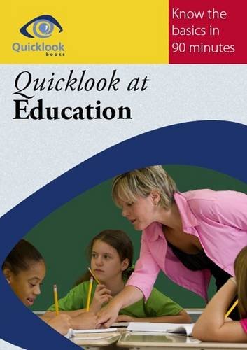 Imagen de archivo de Quicklook at Education (Quicklook Books) a la venta por Pearlydewdrops