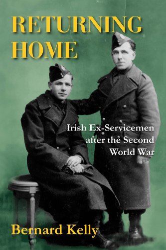 9781908928047: Returning Home: Irish Ex-Servicemen After the Second World War