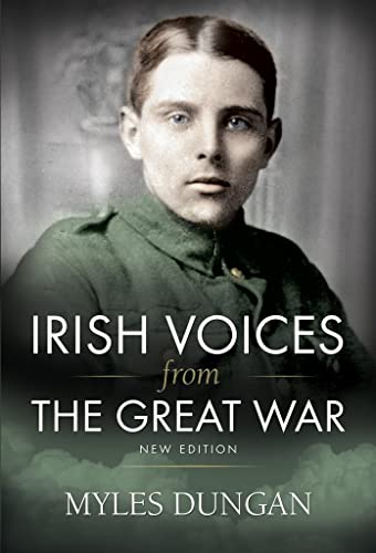 Stock image for Irish Voices From The Great War for sale by SecondSale