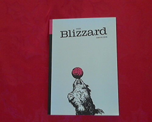 Imagen de archivo de The Blizzard: Issue one a la venta por Broadleigh Books