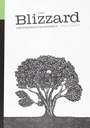 Stock image for The Blizzard Football Quarterly: Issue Eight for sale by WorldofBooks