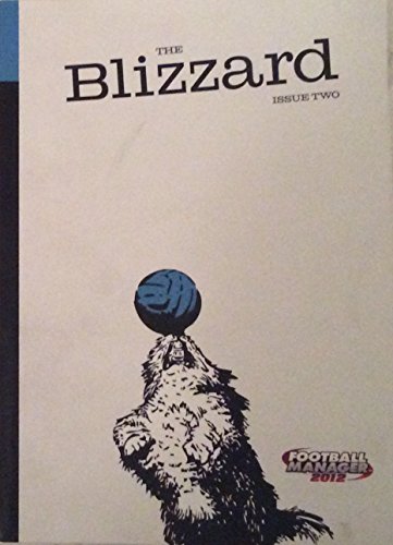 Imagen de archivo de The Blizzard - The Football Quarterly (Issue Fourteen) a la venta por ThriftBooks-Atlanta