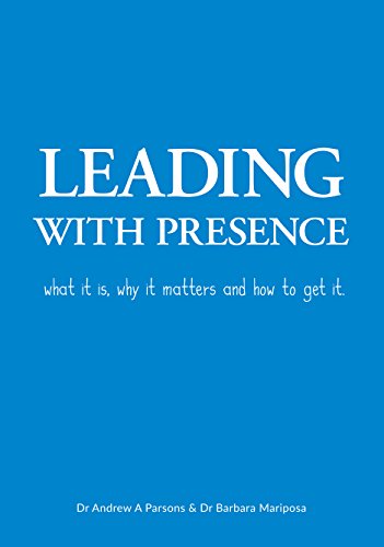 Stock image for Leading with Presence for sale by WorldofBooks