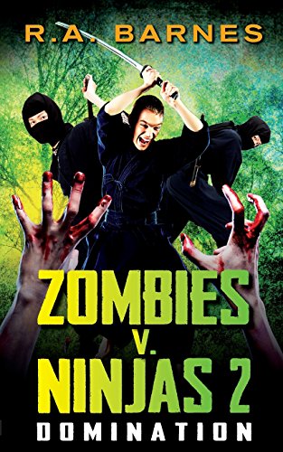 9781908943668: Zombies v. Ninjas 2: Domination