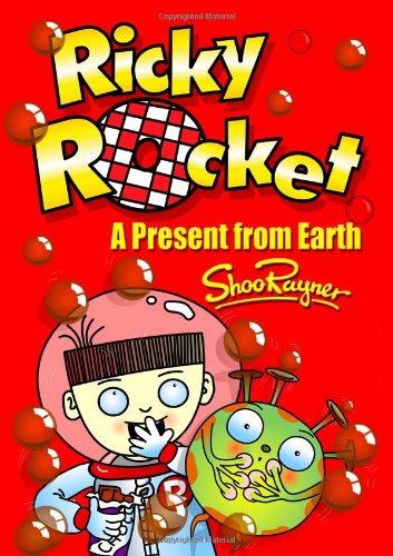 Beispielbild fr Ricky Rocket - A Present from Earth zum Verkauf von WorldofBooks