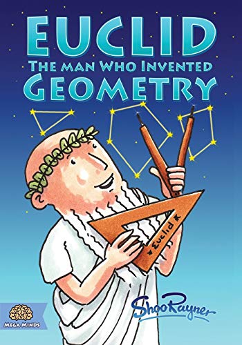 Beispielbild fr Euclid: The Man Who Invented Geometry (Mega Minds) zum Verkauf von HPB Inc.