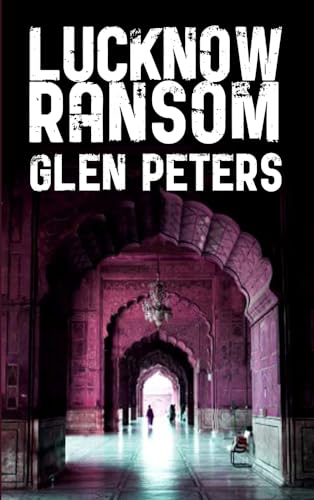 Stock image for Lucknow Ransom for sale by Better World Books