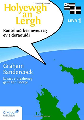 Imagen de archivo de Holyewgh an Lergh: Levr 1: Kenteliou Kerneveureg Evit Deraouidi a la venta por WorldofBooks