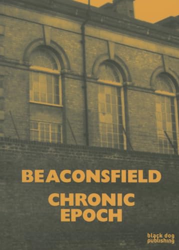 Beispielbild fr Beaconsfield: Chronic Epoch zum Verkauf von WorldofBooks