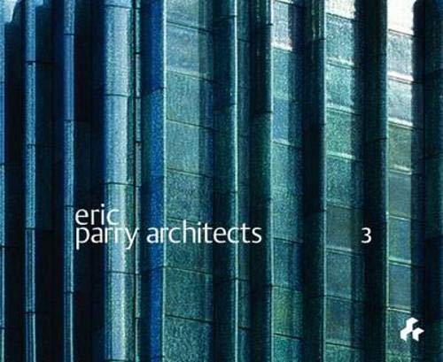 Stock image for Eric Parry Architects Volume 3 for sale by Books From California