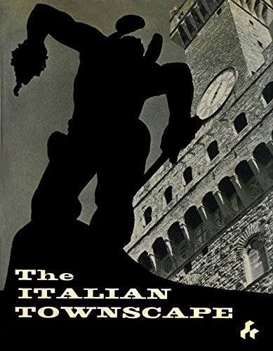 Stock image for The Italian Townscape for sale by Midtown Scholar Bookstore
