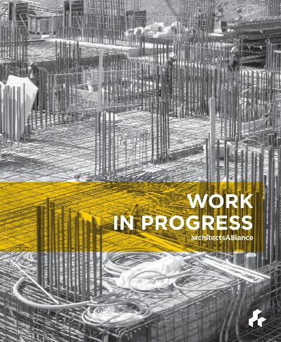 Work in Progress: Architects Alliance (9781908967169) by Baird, George