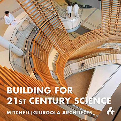 9781908967312: Building for 21st Century Science: Mitchell / Giurgola Architects