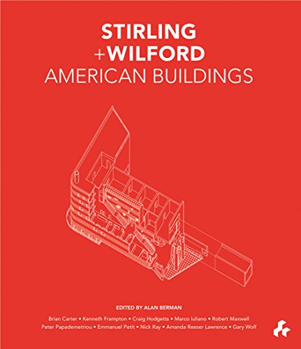 9781908967343: Stirling + Wilford American Buildings
