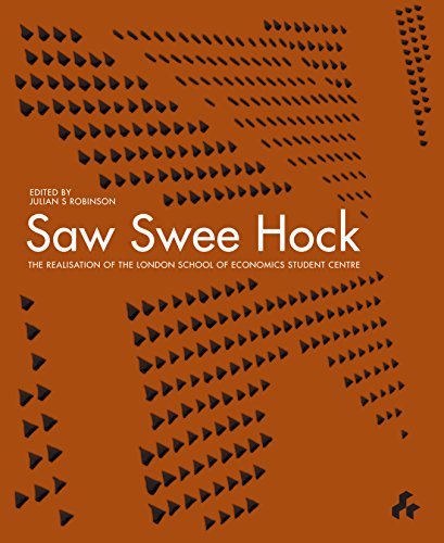 Beispielbild fr Saw Swee Hock: The Realisation of the London School of Economics Student Centre zum Verkauf von WorldofBooks