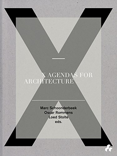 Beispielbild fr X Agendas for Architecture zum Verkauf von Revaluation Books