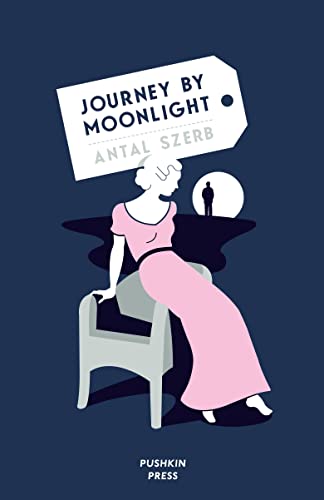 9781908968029: Journey by Moonlight (The great European novel - Deluxe Edition)