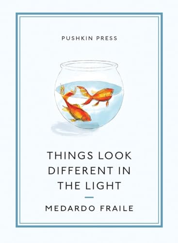 Beispielbild fr Things Look Different in the Light & Other Stories (Pushkin Collection) zum Verkauf von WorldofBooks