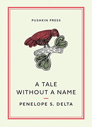Stock image for A Tale Without a Name (Pushkin Collection) for sale by Books of the Smoky Mountains