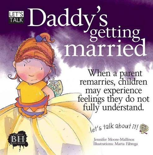 Beispielbild fr Let's Talk: Daddy's Getting Married zum Verkauf von WorldofBooks