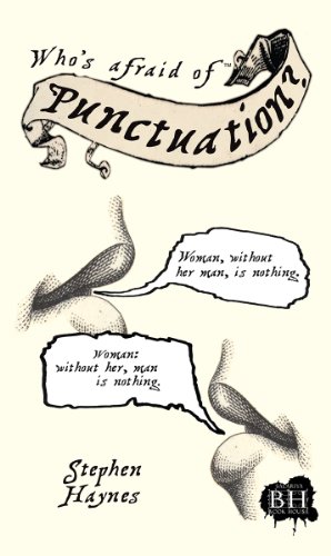 Who's Afraid Of Punctuation? (9781908973481) by Haynes, Stephen