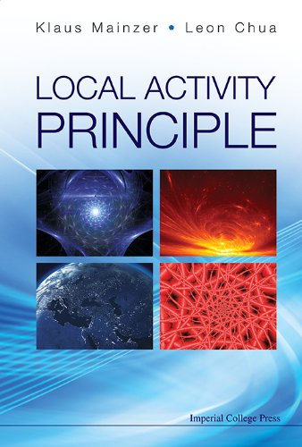 Local Activity Principle: The Cause Of Complexity And Symmetry Breaking - Mainzer Klaus Et Al