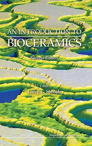 Stock image for INTRODUCTION TO BIOCERAMICS, AN (2ND EDITION) for sale by Phatpocket Limited