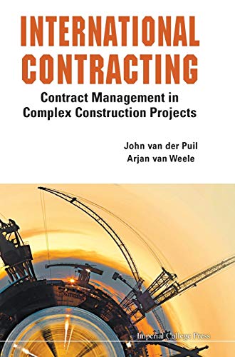 9781908979506: International Contracting: Contract Management in Complex Construction Projects