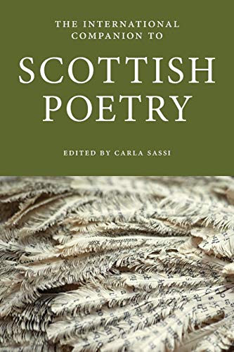 Imagen de archivo de International Companion to Scottish Poetry [Paperback] Sassi, Carla (E) a la venta por Brook Bookstore On Demand