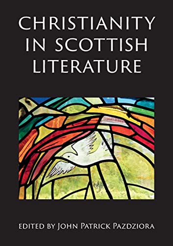 Stock image for Christianity in Scottish Literature for sale by GreatBookPrices