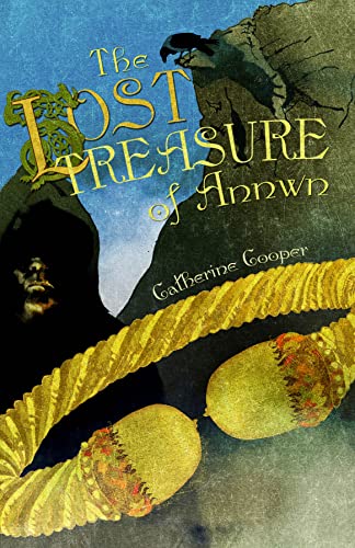 Stock image for The Lost Treasure of Annwn for sale by Better World Books